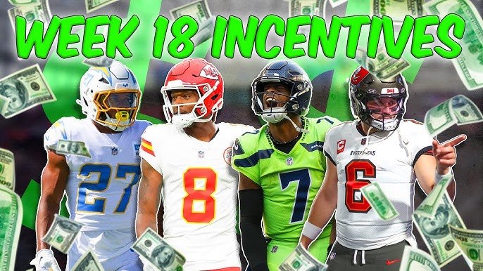 Nfl Player Incentives Week 18